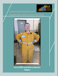Customized Employment: Stories and Lessons From the Field