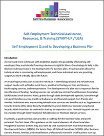 As more and more individuals with disabilities explore the possibility of becoming selfemployed, they must decide if owning a business is right for them. One strategy to help in the
decision-making process is the development of a business plan. A business plan allows the
individual who is considering self-employment, and those individuals who are providing
support, to think critically about the future. 